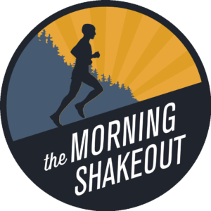 the MORNING SHAKEOUT